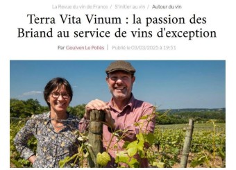 La Revue du Vin de France : The Briands' passion for excellence wines